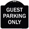 Signmission Designer Series-Guest Parking Only, Black & White Heavy-Gauge Aluminum, 18" x 18", BW-1818-9836 A-DES-BW-1818-9836 - alternate 1